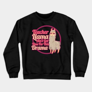 Funny Teacher Llama Crewneck Sweatshirt
